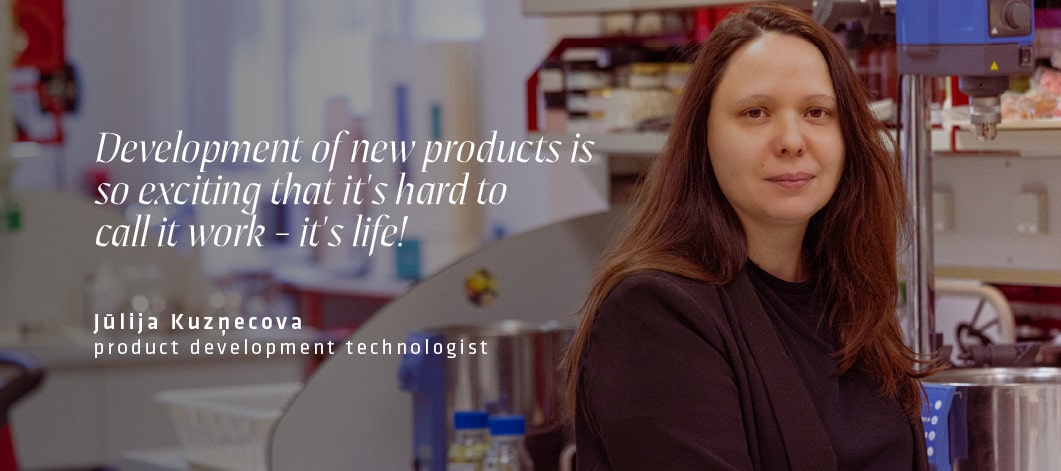 Jūlija Kuzņecova, product development technologist